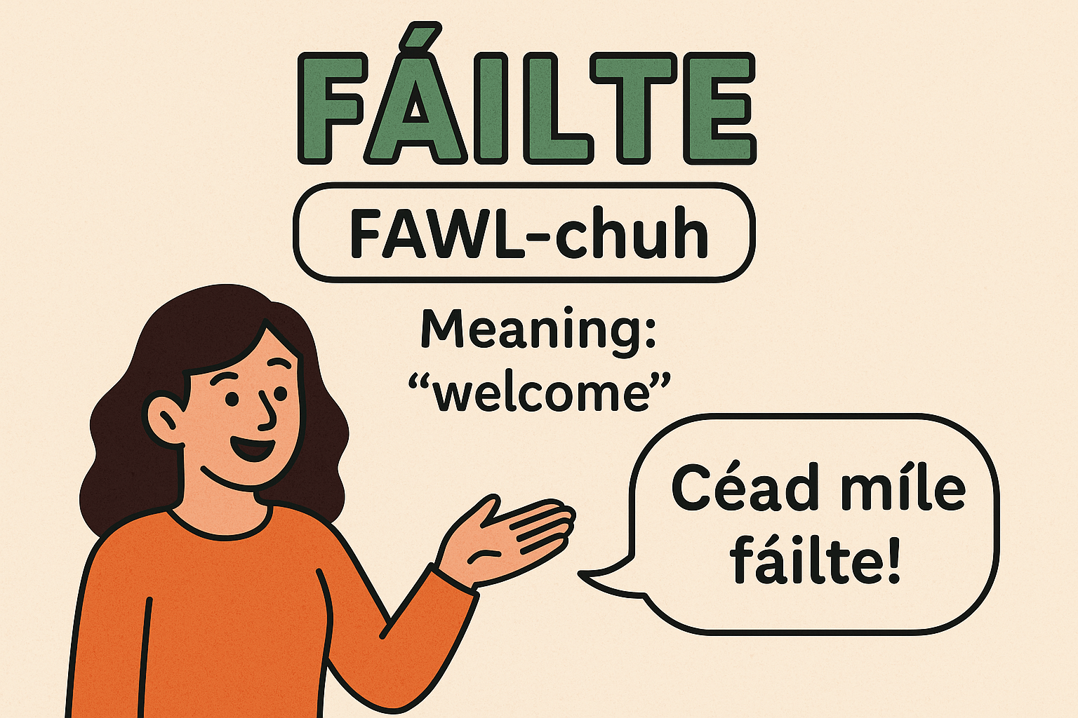 Fáilte: Unlocking Ireland’s Warmest Welcome