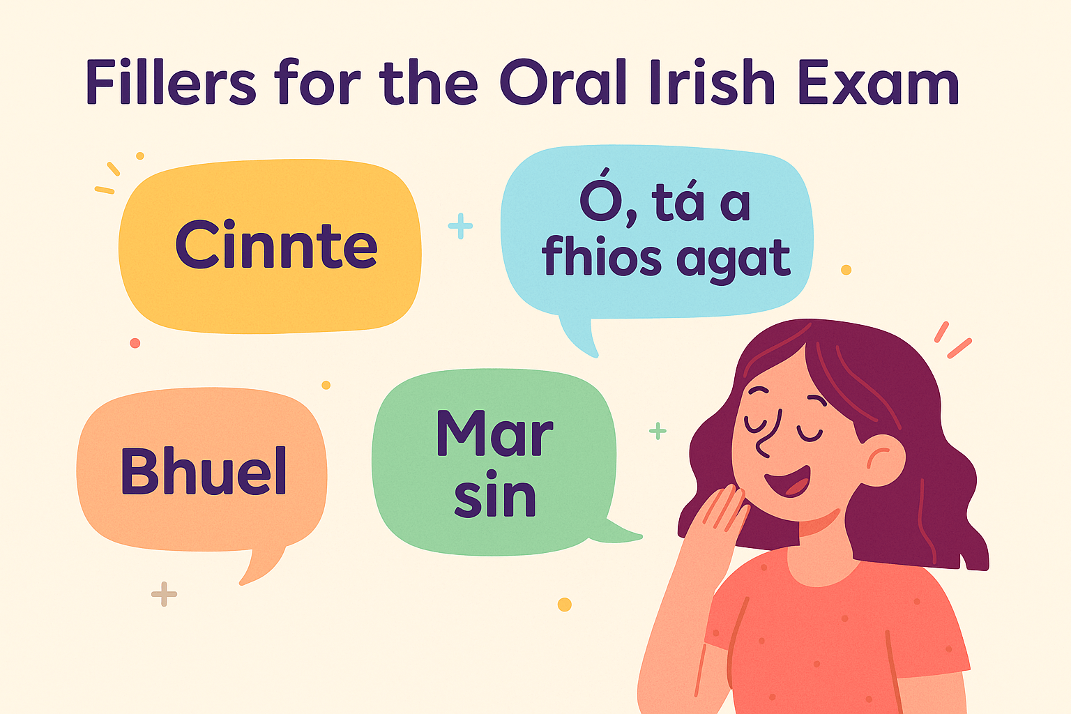 Fillers for Oral Irish Exam: Boost Your Confidence