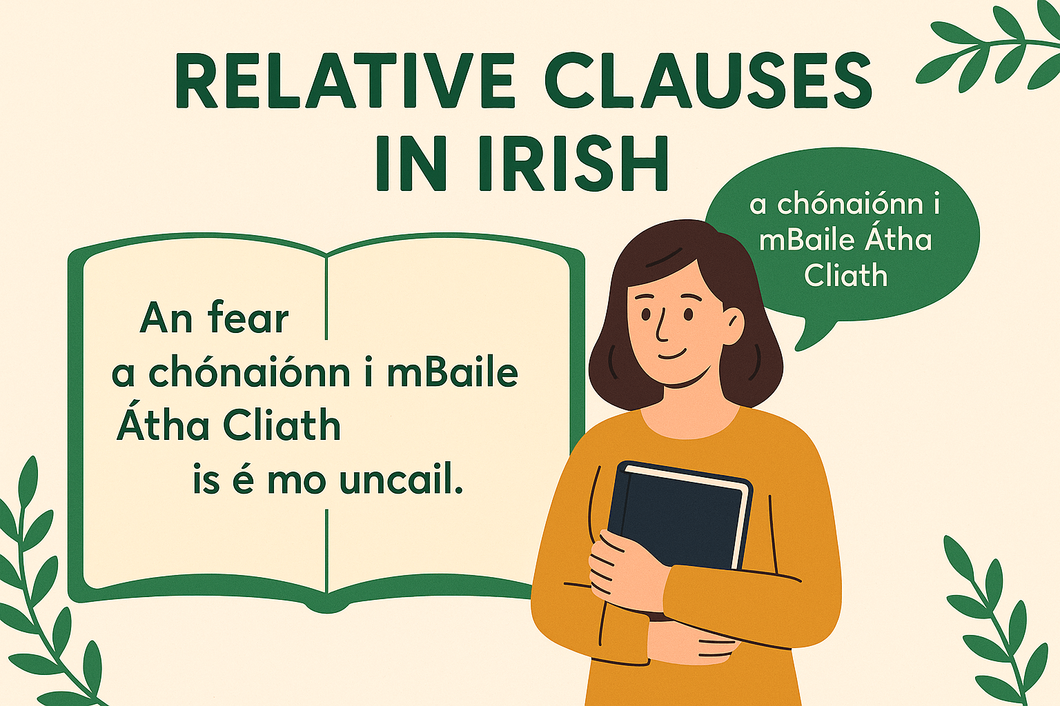 Relative Clauses Examples Irish: A Learner’s Guide