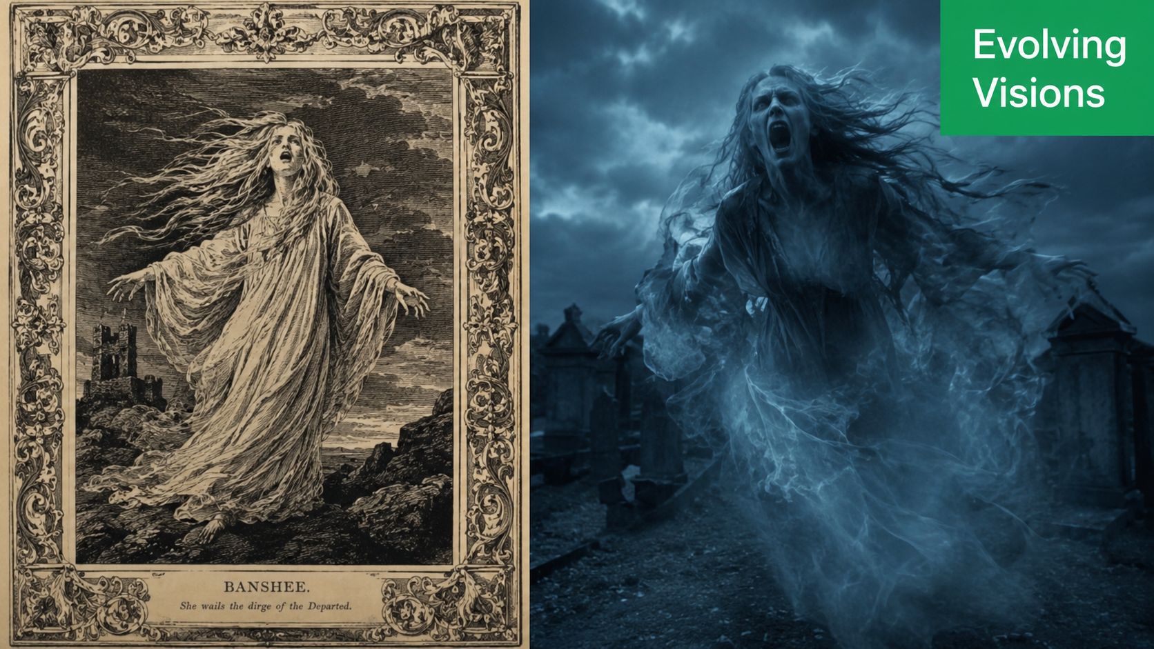 A side-by-side comparison of a vintage illustration and a modern cinematic depiction of a wailing banshee.